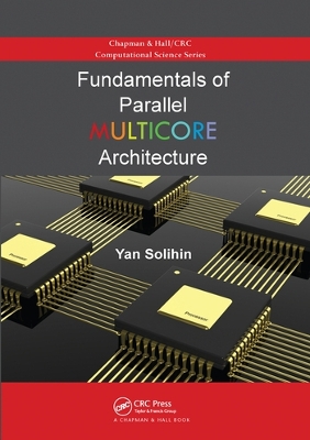 Fundamentals of Parallel Multicore Architecture book