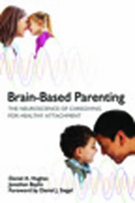 Brain-Based Parenting book