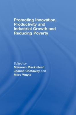 Promoting Innovation, Productivity and Industrial Growth and Reducing Poverty book