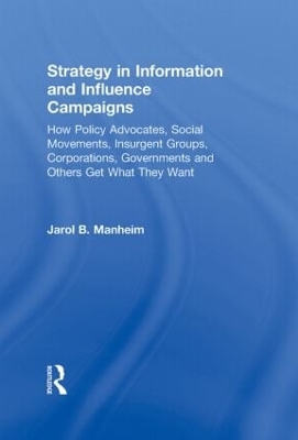 Strategy in Information and Influence Campaigns book