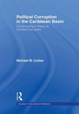 Political Corruption in the Caribbean Basin book