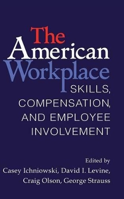 American Workplace by Casey Ichniowski
