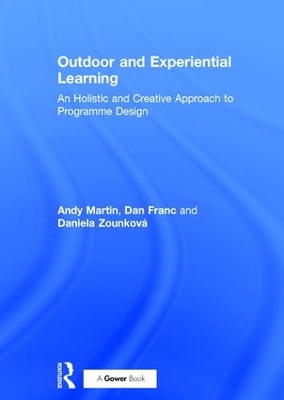 Outdoor and Experiential Learning by Andy Martin
