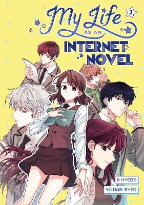 My Life as an Internet Novel Vol. 1 book