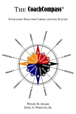 Coachcompass (R): Navigation Tools for Career and Life Success book