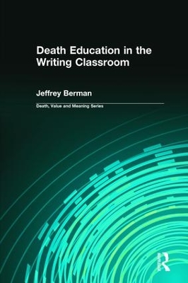 Death Education in the Writing Classroom book