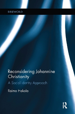 Reconsidering Johannine Christianity: A Social Identity Approach book