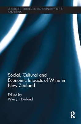 Social, Cultural and Economic Impacts of Wine in New Zealand book