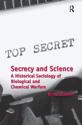Secrecy and Science by Brian Balmer