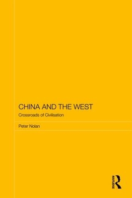 China and the West: Crossroads of Civilisation book