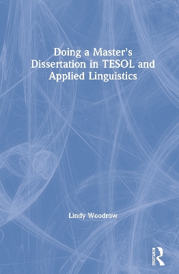 Doing a Master's Dissertation in TESOL and Applied Linguistics book