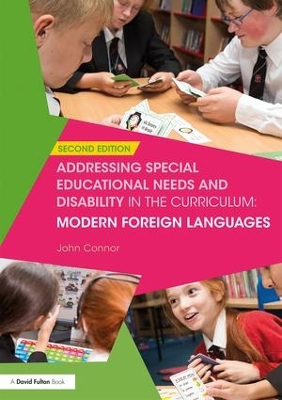 Addressing Special Educational Needs and Disability in the Curriculum: Modern Foreign Languages book