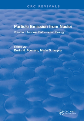 Particle Emission From Nuclei by Dorin N. Poenaru