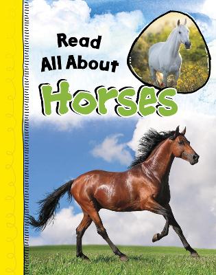 Read All About Horses by Nadia Ali