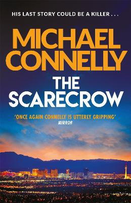 Scarecrow by Michael Connelly