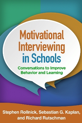 Motivational Interviewing in Schools by Stephen Rollnick