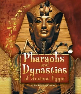 Pharaohs and Dynasties of Ancient Egypt book