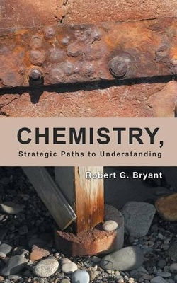 Chemistry, Strategic Paths to Understanding book