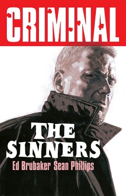 Criminal Volume 5: The Sinners (New Edition) by Ed Brubaker