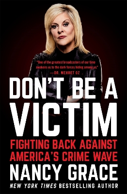 Don't Be a Victim: Fighting Back Against America's Crime Wave by John Hassan