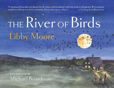 The River of Birds by Libby Moore