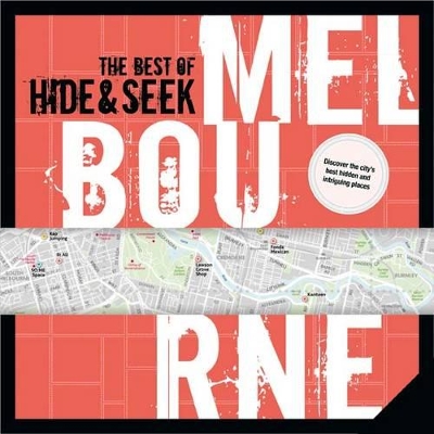 Best of Hide & Seek Melbourne book