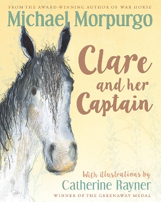 Clare and her Captain by Michael Morpurgo