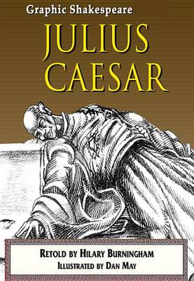 Julius Caesar by Hilary Burningham