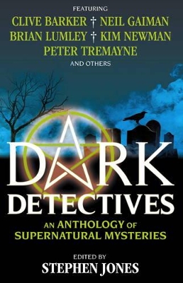 Dark Detectives by Stephen Jones