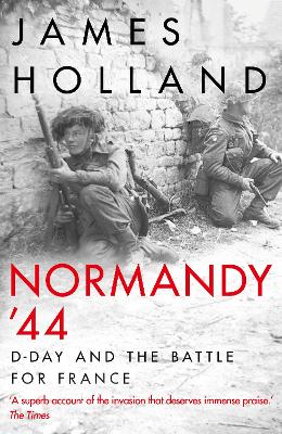 Normandy ‘44: D-Day and the Battle for France book