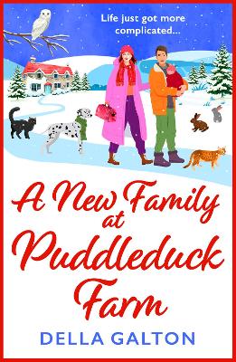 A New Family at Puddleduck Farm: A BRAND NEW uplifting, romantic read from Della Galton for 2025 by Della Galton
