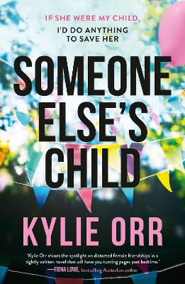 Someone Else's Child by Kylie Orr