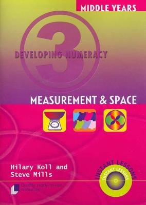 Developing Numeracy 3: Measurement & Space book