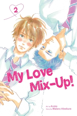 My Love Mix-Up!, Vol. 2 book