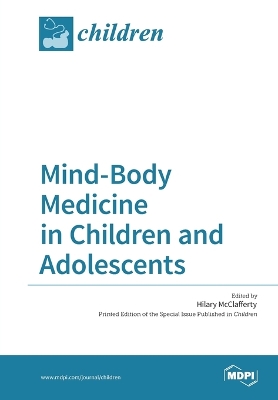 Mind-Body Medicine in Children and Adolescents book