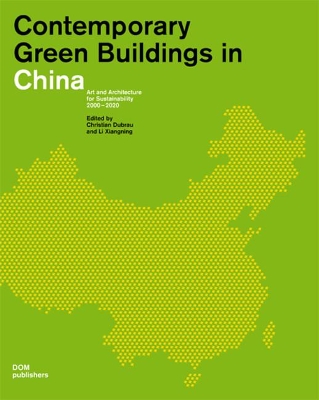 Contemporary Green Buildings in China book