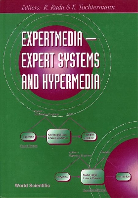 Expertmedia: Expert Systems And Hypermedia book