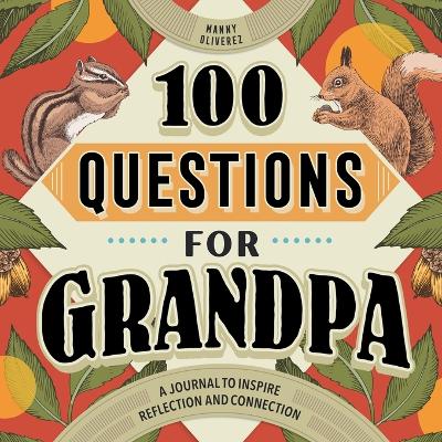 100 Questions for Grandpa book