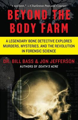 Beyond the Body Farm book