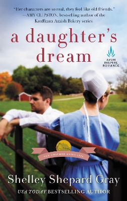 A Daughter's Dream by Shelley Shepard Gray