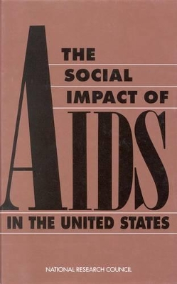 The Social Impact of AIDS in the United States book