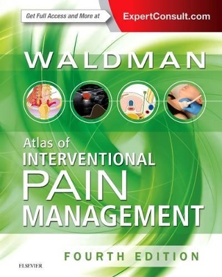 Atlas of Interventional Pain Management by Steven D. Waldman