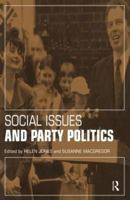 Social Issues and Party Politics book