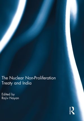 Nuclear Non-Proliferation Treaty and India book