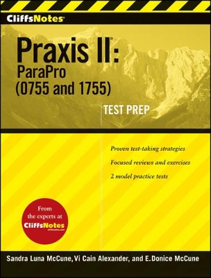 CliffsNotes Praxis II by Sandra Luna McCune