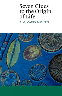 Seven Clues to the Origin of Life book