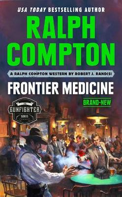 Ralph Compton Frontier Medicine book