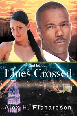 Lines Crossed: The True Story of an Undercover Cop book