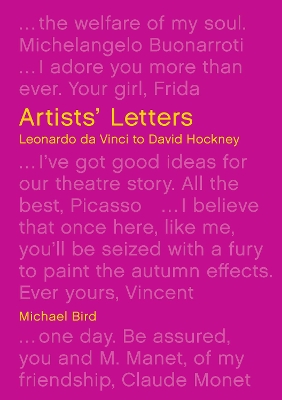 Artists' Letters: Leonardo da Vinci to David Hockney book