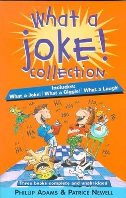 What a Joke Collection by Phillip Adams